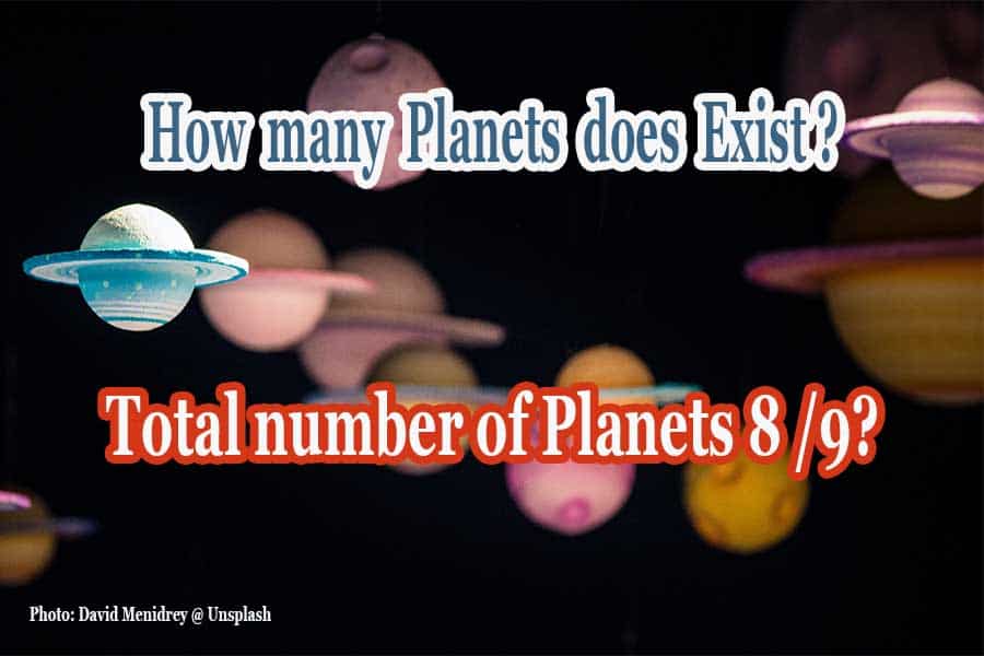 ចំនួនភពសរុបបច្ចុប្បន្ន – Total List of Planets